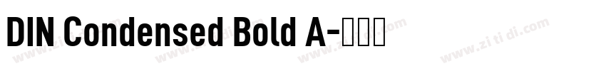 DIN Condensed Bold A字体转换